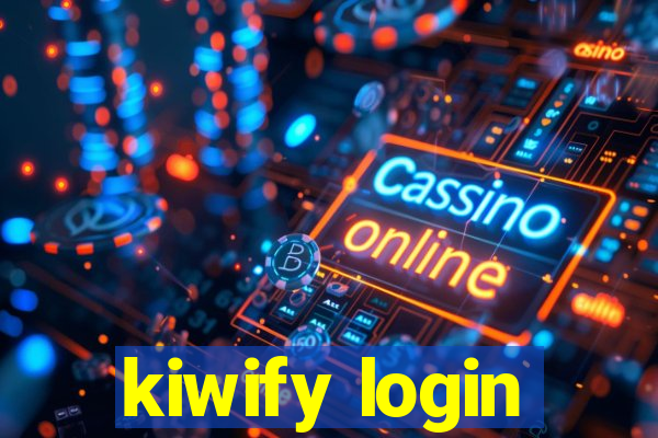 kiwify login